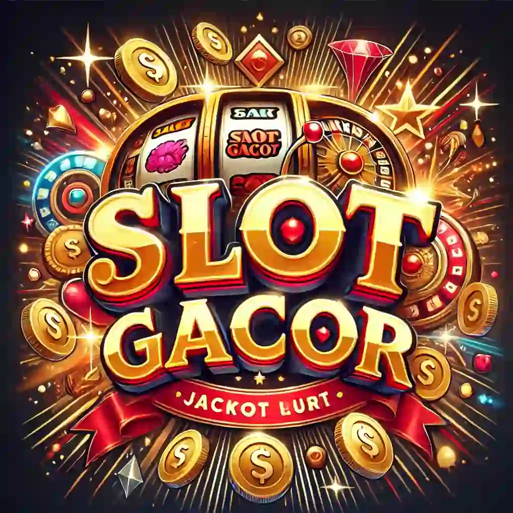 Slot Gacor